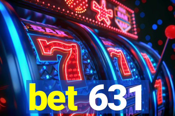 bet 631